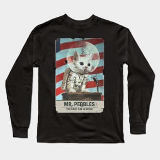 Mr. Pebbles - The First Cat In Space Long Sleeve T-Shirt